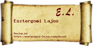 Esztergomi Lajos névjegykártya